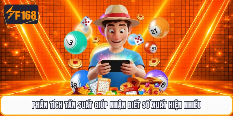 Phân tích tần suất giúp nhận biết số xuất hiện nhiều